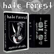 Image of Hate Forest – Against All Odds Tape