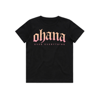 Image 1 of OHANA OVER EVERYTHING KIDS