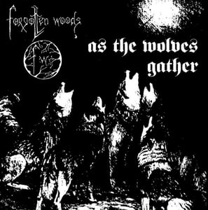 Image of Forgotten Woods – As the Wolves Gather 12" LP