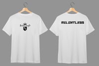 RELENTLESS by Audio Reign - WHITE T SHIRT RELENTLESS ON BACK