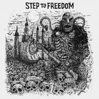 STEP TO FREEDOM - "S/T"