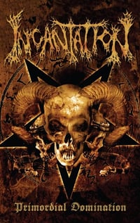 Incantation ''Primordial Domination'' - Tape