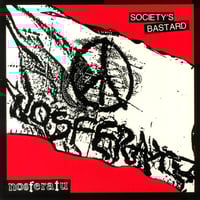 Nosferatu  – Society’s Bastard LP