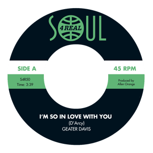 Image of Geater Davis - I'm So In Love With You / A Whole Lot Of Man - Mailing 13th May