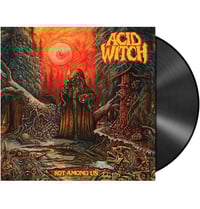 Acid Witch ''Rot Among Us'' - Gatefold LP