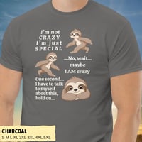 Image 3 of Quirky Sloth is Crazy Unisex T-shirt Design