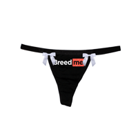 BREED           ME          THONG          