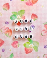 Image 1 of June Zine Club