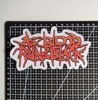Image 2 of Large As Blood Runs Black Weatherproof Vehicle matte Vinyl Sticker/Decal
