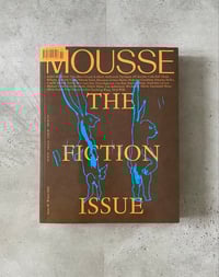 Image 1 of MOUSSE #90 The Fiction Issue 
