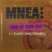 Image 1 of MNEA - End Of Your Era (Ft SimpleSamples) 