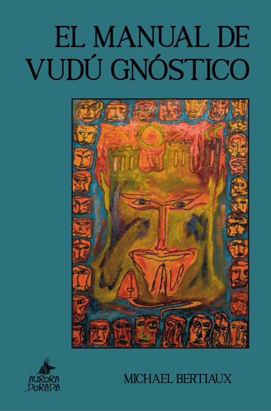 Image of El manual de vudú gnóstico
