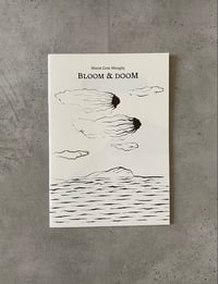 Image 1 of Bloom & Doom by MURAT CEM MENGÜÇ