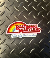 Baltimore "City That Reads" sticker 3 pack. Free domestic shipping!