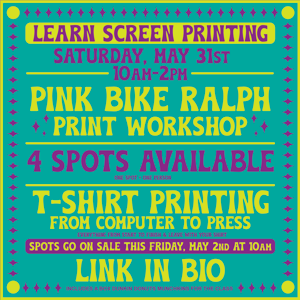 Image of Print Workshop - Saturday 5.31.25 - 10am-2pm