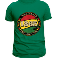 Free-ish Since 1865 – Juneteenth Logo T-Shirt (Green)