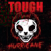 Tough - Hurricane