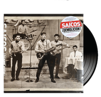 LOS SAICOS - Demolición! The Complete Recordings
