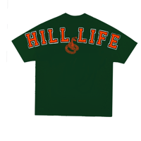 Image 5 of Hill life shirt