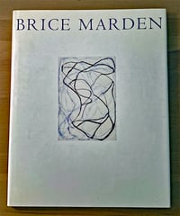 Image 1 of Brice Marden Exhibition Cataog. Matthew Marks Gallery. 1995. Essay by David Rimanelli. 