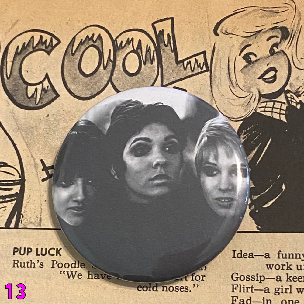Image of Girl Groups & Girl Singers Buttons! (Volume IV)