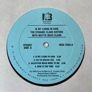 Image of The Dynamic Clark Sisters "Is My Living In Vain"