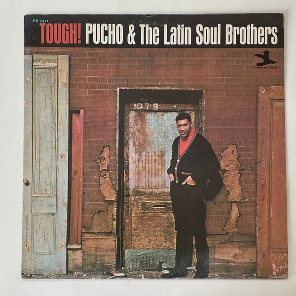 Image of Pucho & The Latin Soul Brothers "Tough!"
