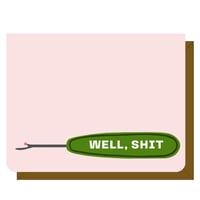 Well, Shit - Greeting Card