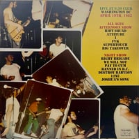 Image 2 of Bad Brains  ''Live At 9:30 Club, Washington DC, April 19th, 1982'' lp