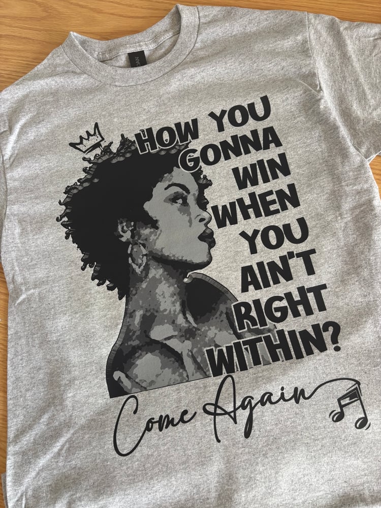 Image of How You Gonna Win T-Shirt
