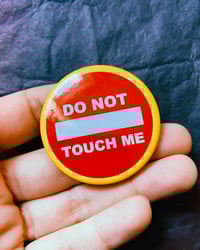 Image 2 of DO NOT TOUCH