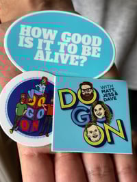 Image 2 of Three pack of Do Go On Stickers