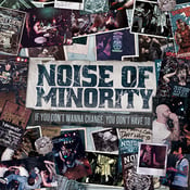 Image of Noise Of Minority - If You Don't Wanna Change You Don't Have To