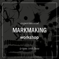 Image 1 of Markmaking Workshop - 10 June 2025