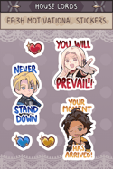 [FE:3H] Motivational Sticker Sheets