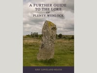 A Further Guide to the Lore of Plenty Wenlock - 36 Page Full Colour Guide Book