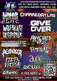 Lincoln Speed Fest ft Charred Atlas, Wolfbeast Destroyer, Give Over +more @ Labour Club. 31/5/25.