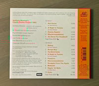 Image 4 of Anthony Braxton's Charlie Parker Project 1993. Double CD. Limited Edition. 