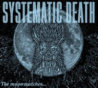Systematic Death - Systema 9 The Moon Watches LP