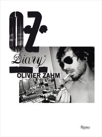 Olivier Zahm - Diary
