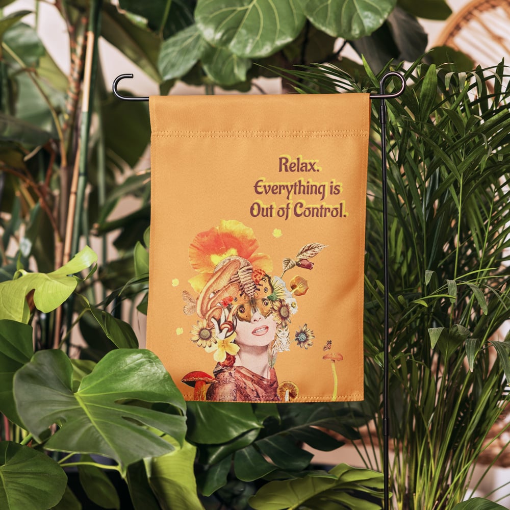 Image of Everything is Out of Control - Garden Flag - Yard Art 