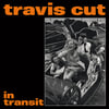 Travis Cut – In Transit