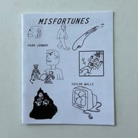 Image 1 of MISFORTUNES by JUNWOO PARK & TAYLOR WALLS!