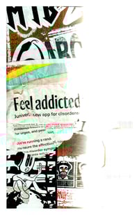 Feel Addicted - Print