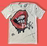 Image 1 of “WTF” CUSTOM HAND PAINTED T-SHIRT MEDIUM