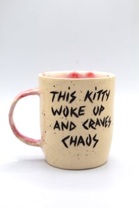 Image 2 of Kitty craves chaos pink mug