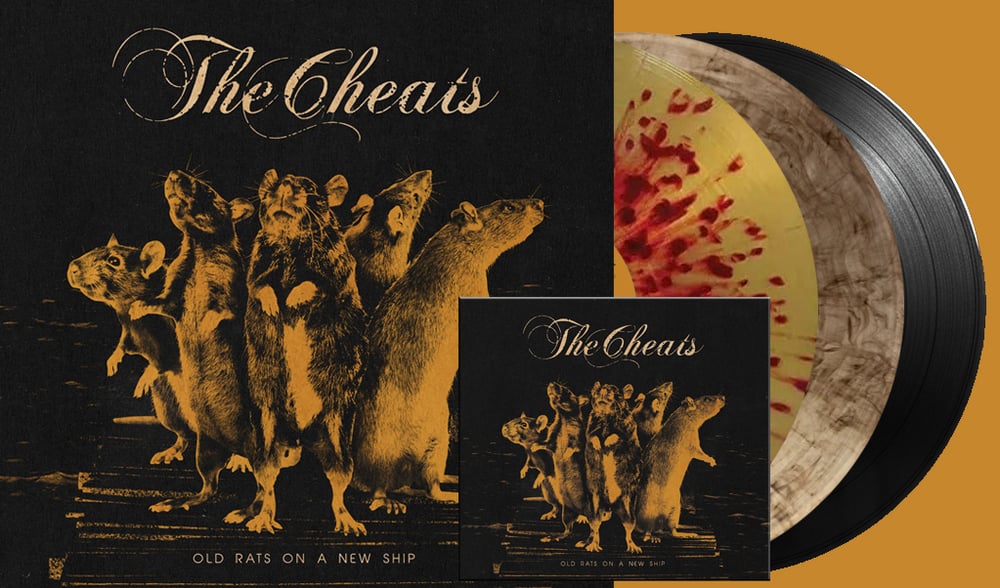 The Cheats "Old Rats On A New Ship" (Screaming Crow) PRE-ORDER