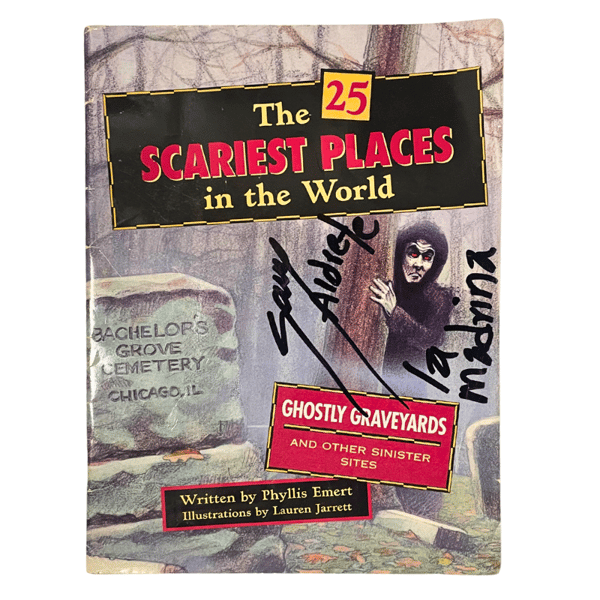 Image of Rare Sara Aldrete Signed Book – “The 25 Scariest Places in the World” 