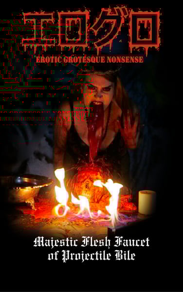 Image of Signed EGN4 Majestic Flesh Faucet of Projectile Bile Poster