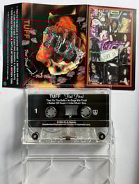Image 5 of TUFF "Fist First" 3-Piece Combo, includes: 1 CD, 1 Vinyl & 1 Cassette (copy of each)